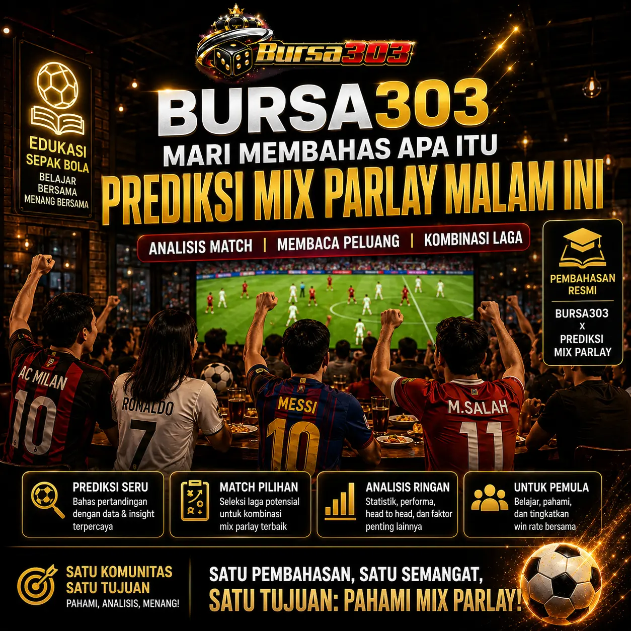 BURSA303: Mari Membahas Apa Itu Prediksi Mix Parlay Malam Ini